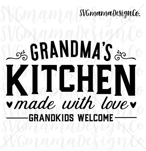 Download Free Grammie's Kitchen Home SVG Cut File Easy Edite
